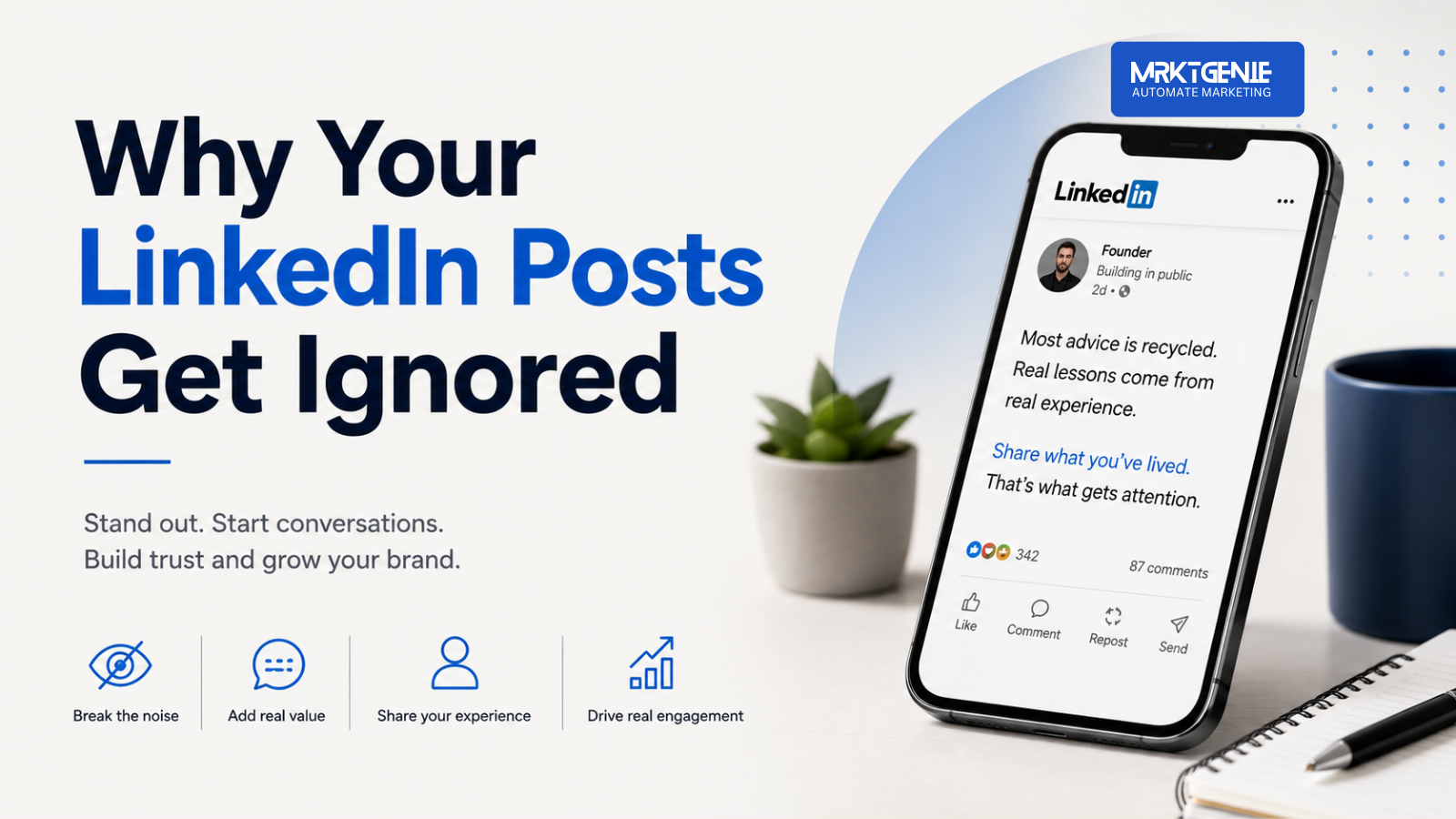 Why Your LinkedIn Posts Get Ignored hero image